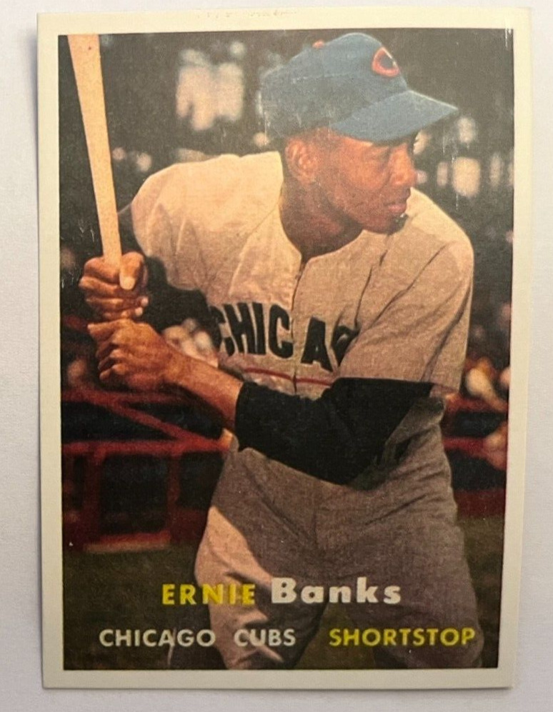 1957 Topps #55 Ernie Banks             NOVELTY CARD   Read description