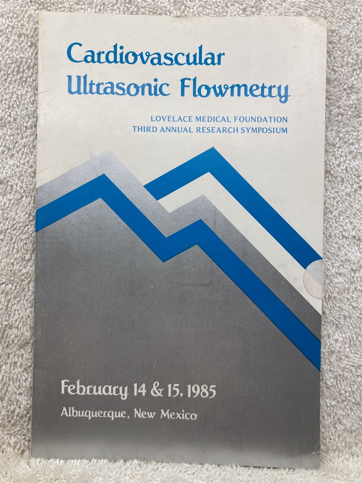 1985 Cardiovascular Ultrasonic Flowmetry Research Symposium Albuquerque NM Vtg
