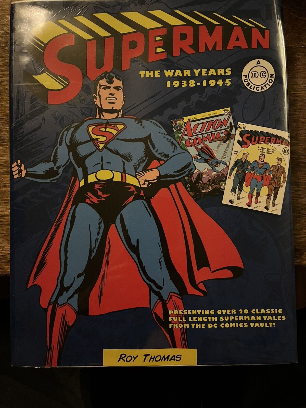 Superman: the War Years 1938-1945 (Chartwell Books 2015)