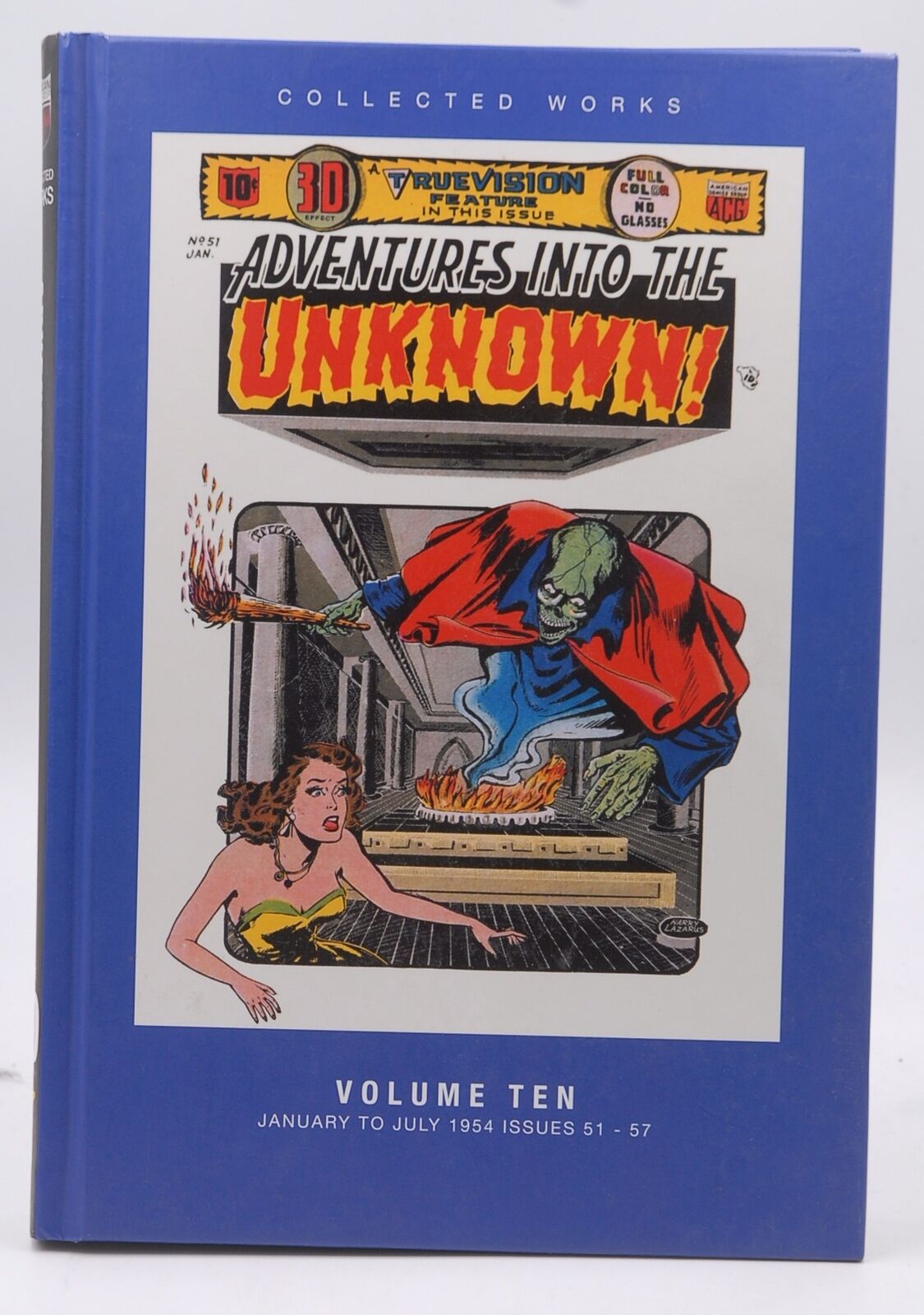 ACG Coll Works: Adventures into the Unknown: Volume 10: January to July 1954: Is