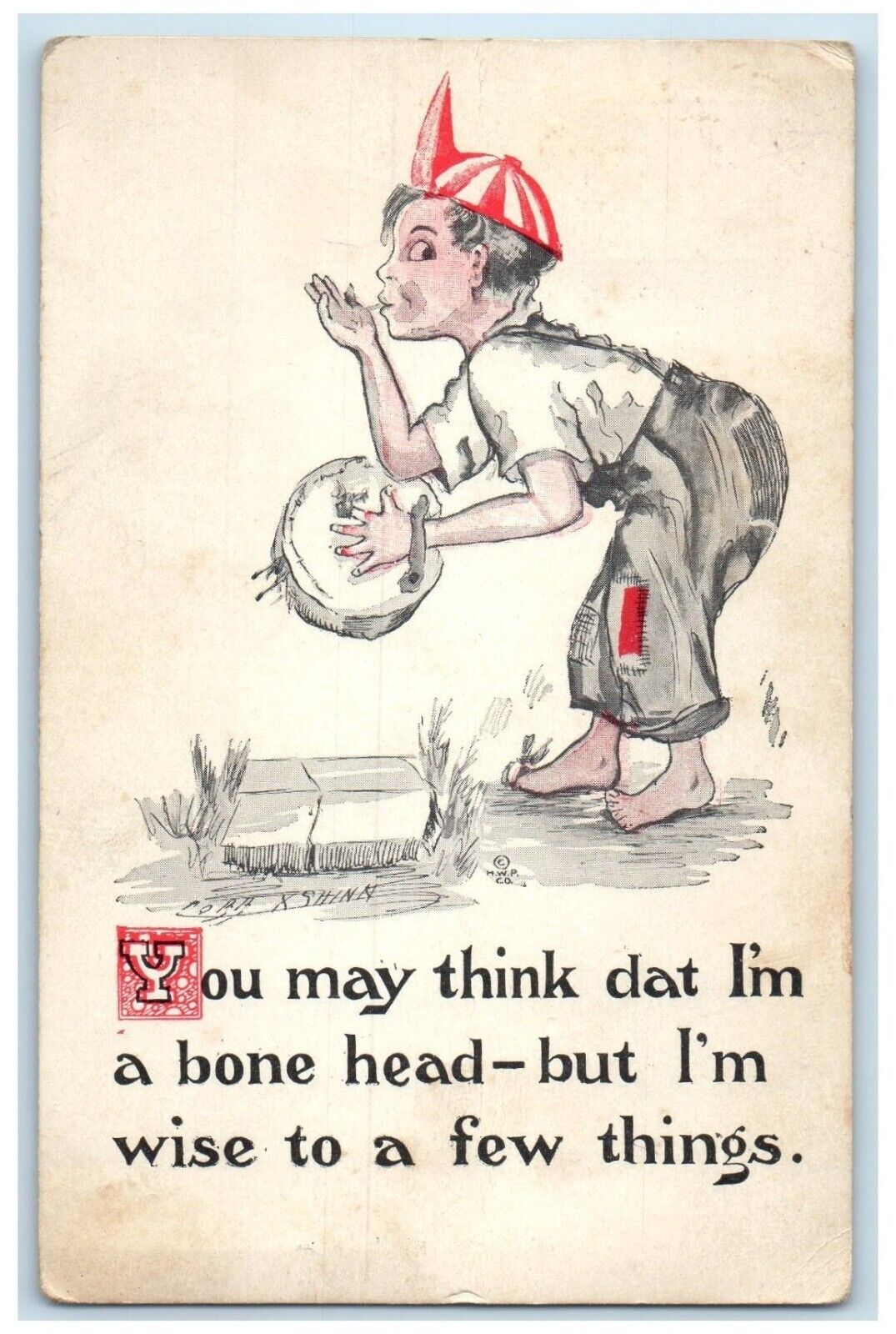 1913 Hobo Boy You May Think Dat I'm A Bone Head McGrath Minnesota MN Postcard
