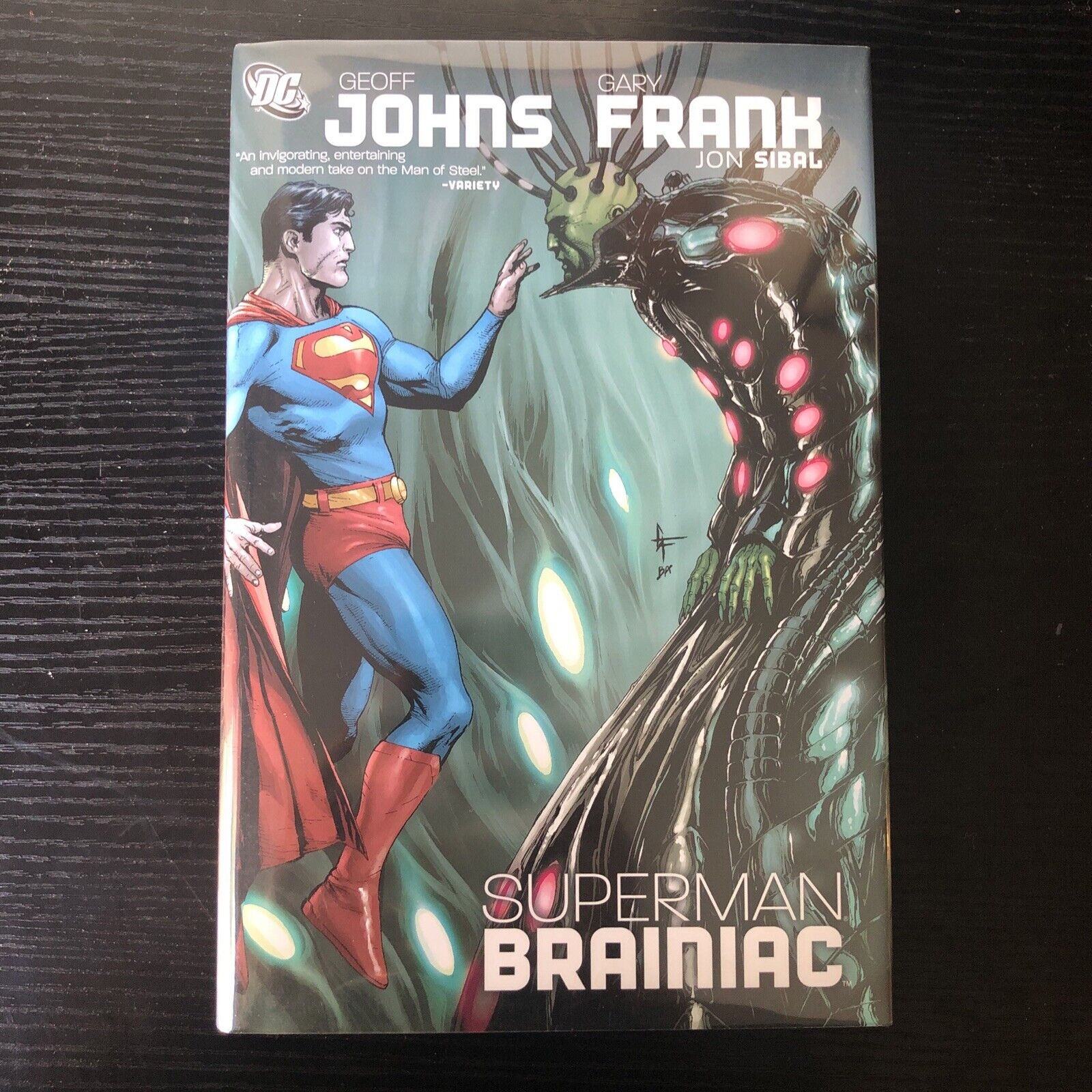 Superman Brainiac - Signed & Remarked By Geoff Johns DC Hardcover Out Of Print