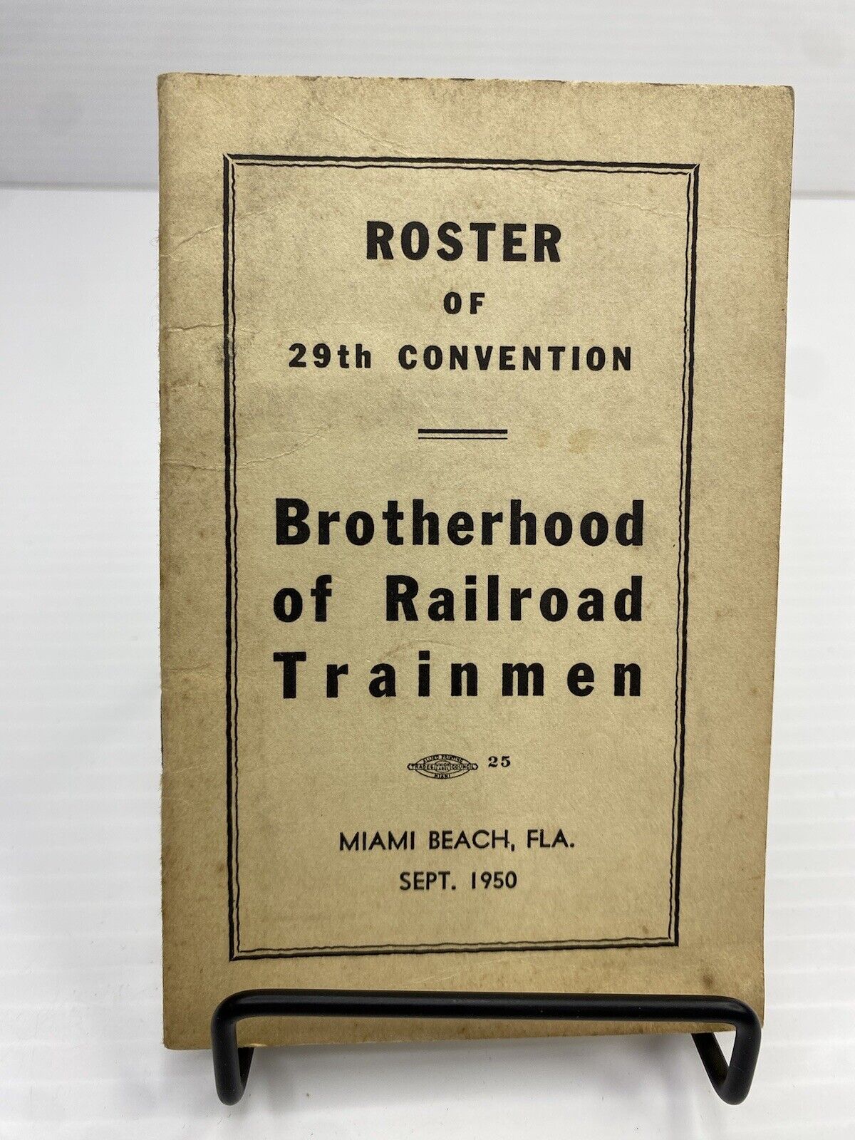 1950 Miami Beach Fla Roster of 29th Convention Brotherhood of Railroad Trainmen
