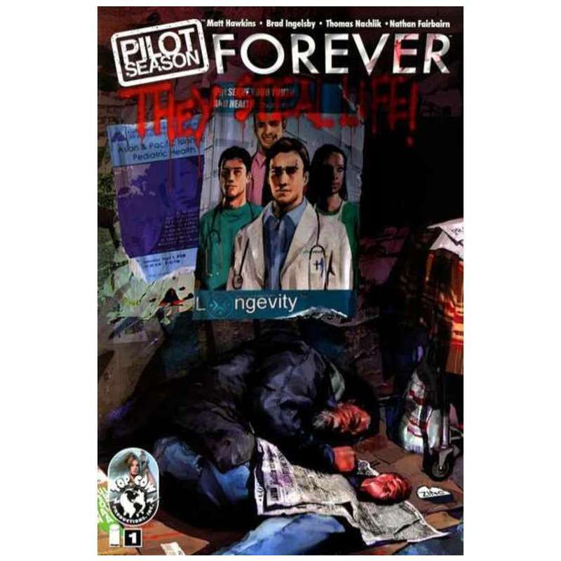 Pilot Season: Forever #1 Image comics NM minus Full description below [l 