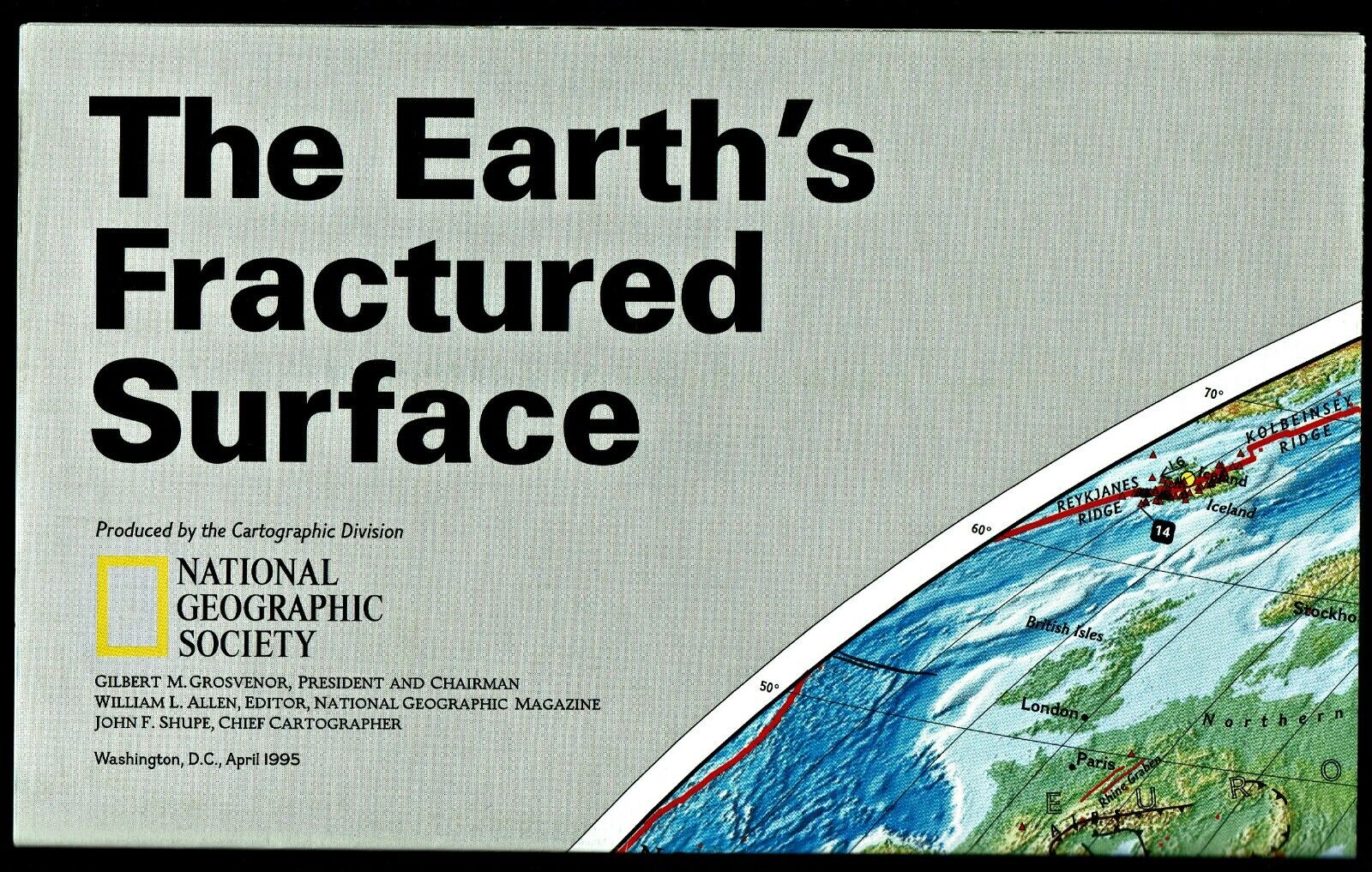 1995-4 April National Geographic Map EARTH'S PLATES & FRACTURED SURFACE - B (A)