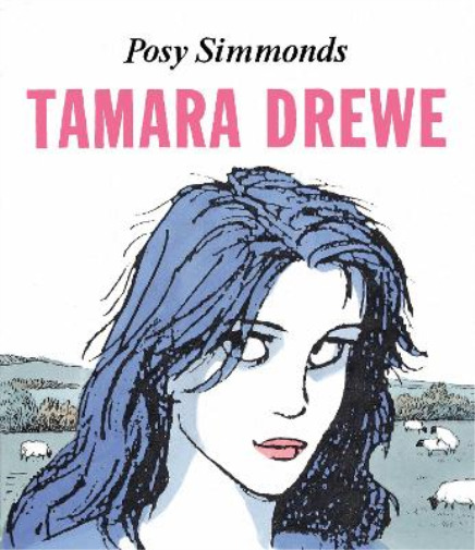 Posy Simmonds Tamara Drewe (Paperback) (UK IMPORT)