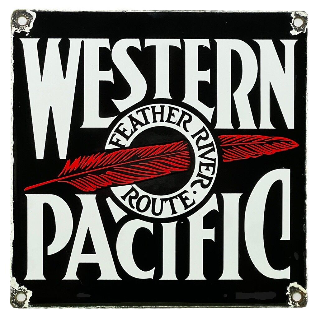 VINTAGE WESTERN PACIFIC PORCELAIN SIGN GAS STATION MOTOR OIL FEATHER RIVER ROUTE