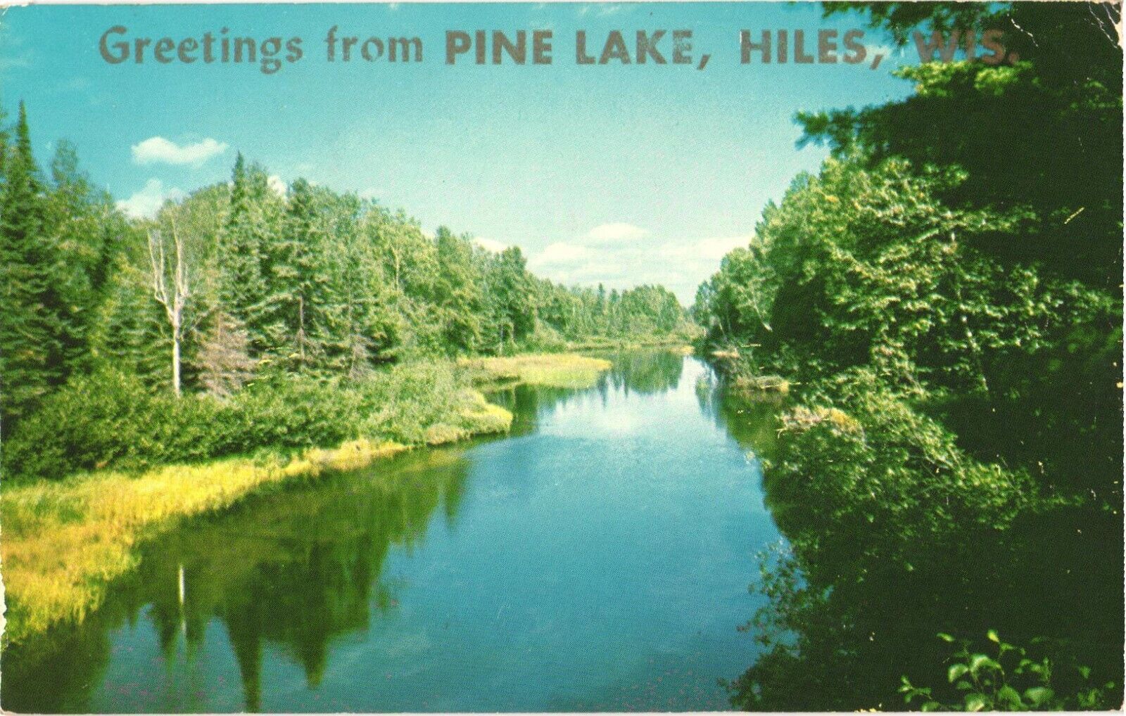 Greetings From Pine Lake, Hiles Wisconsin Headwaters of Wisconsin River Postcard