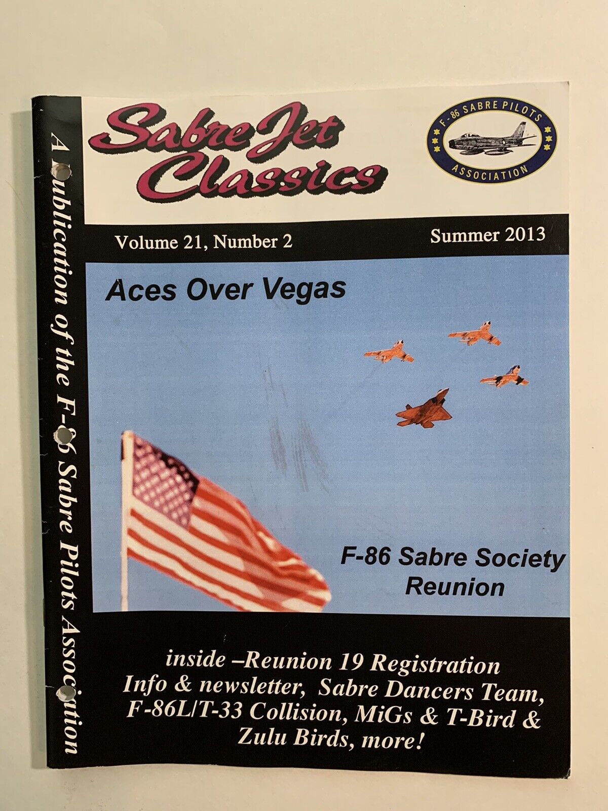 Sabrejet Classics Summer 2013 MiG Ace Downed 19th Reunion