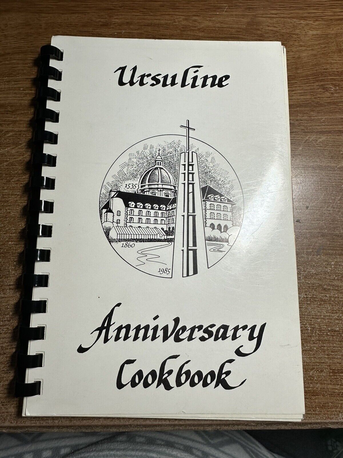 1985 Vtg Ontario Canada Ursuline Sisters of Chatham Convent Anniversary Cookbook