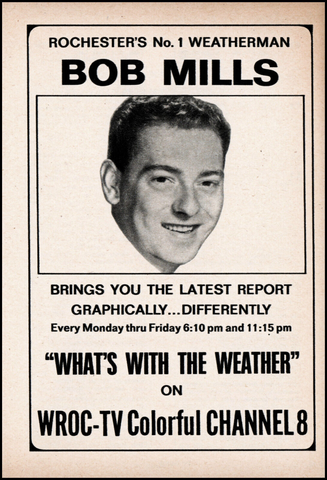 1966 Bob Mills weatherman WROC-tv Rochester New York tv promo ad   TV17