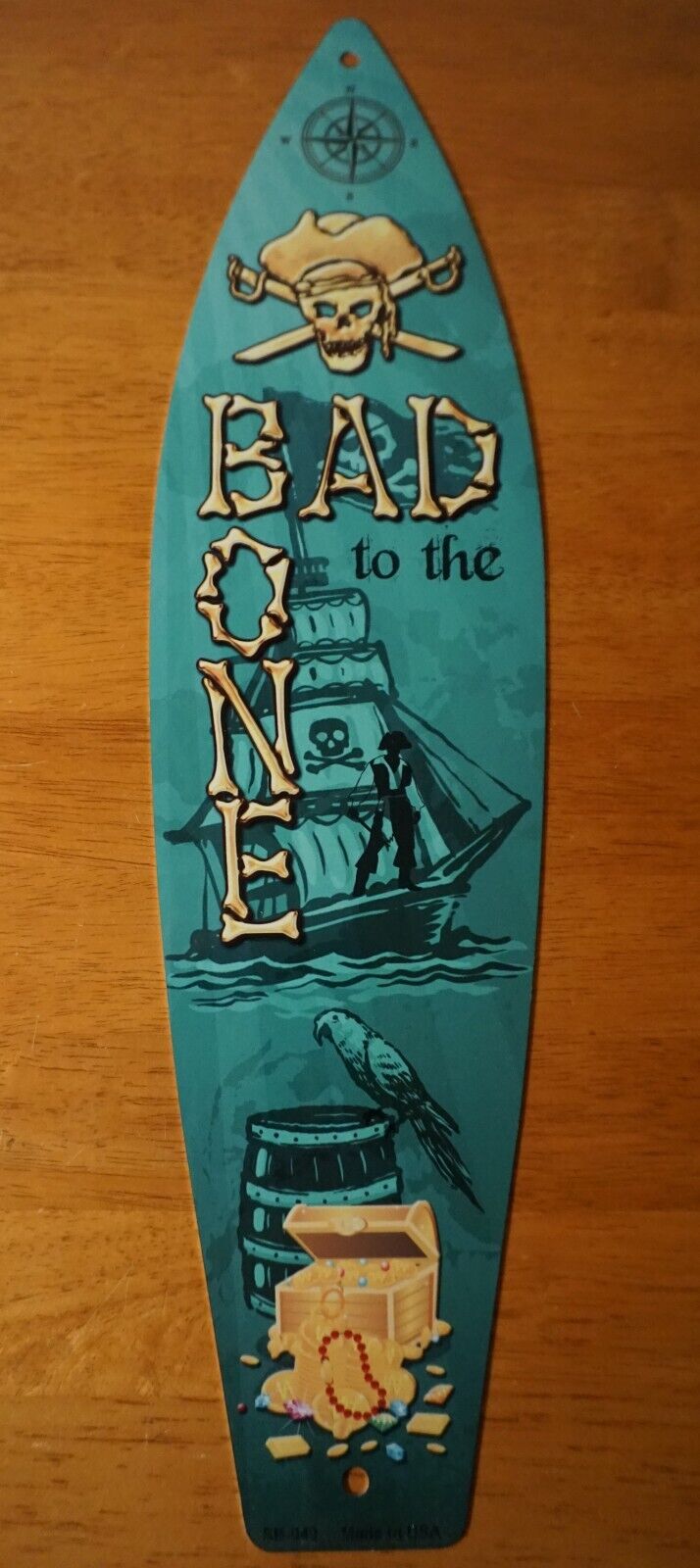 Bad To The Bone Pirate Surfboard Sign Tiki Bar Beach Ship Treasure Chest Decor