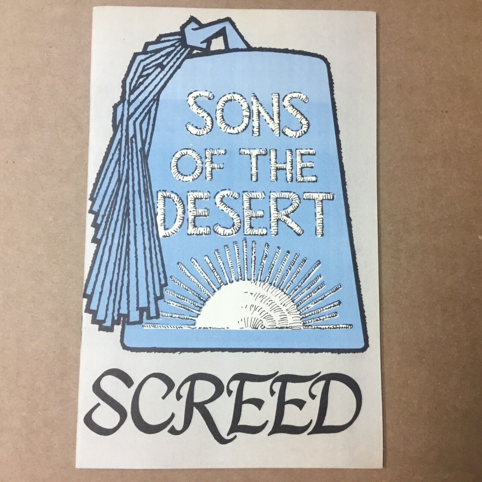 SONS OF THE DESERT “SCREED” booklet defining the SOCIETY & RULES OF ORDER AK498