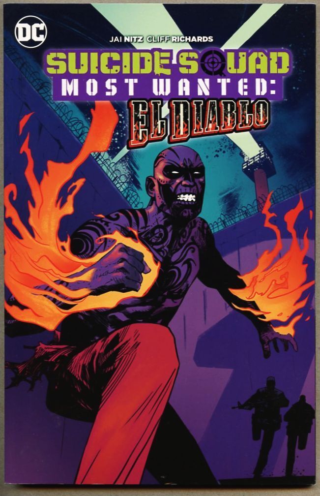 GN/TPB Suicide Squad Most Wanted El Diablo 2017 nm- 9.2 1st DC  