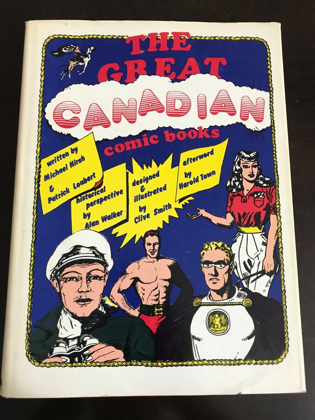 THE GREAT CANADIAN COMIC BOOKS Hirsh & Loubert PMA 1971