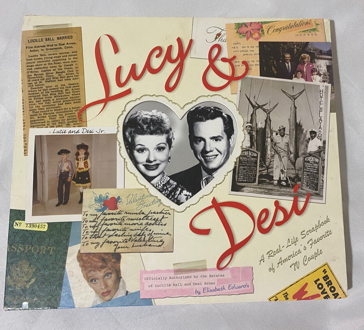 I Love Lucy - Lucy & Desi A Real Life Scrapbook of America's Favorite TV Couple