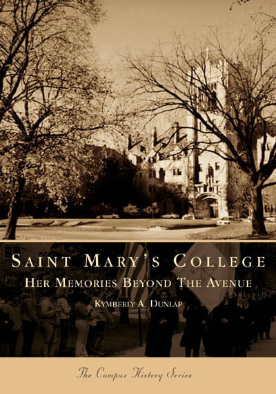 Saint Mary\'s College, Indiana, Campus History, Paperback