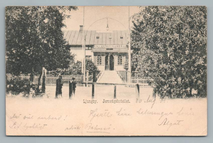 Jernvagshotellet~Hotel LJUNGBY Sweden~Kronoberg Smaland Antique Postcard 1901