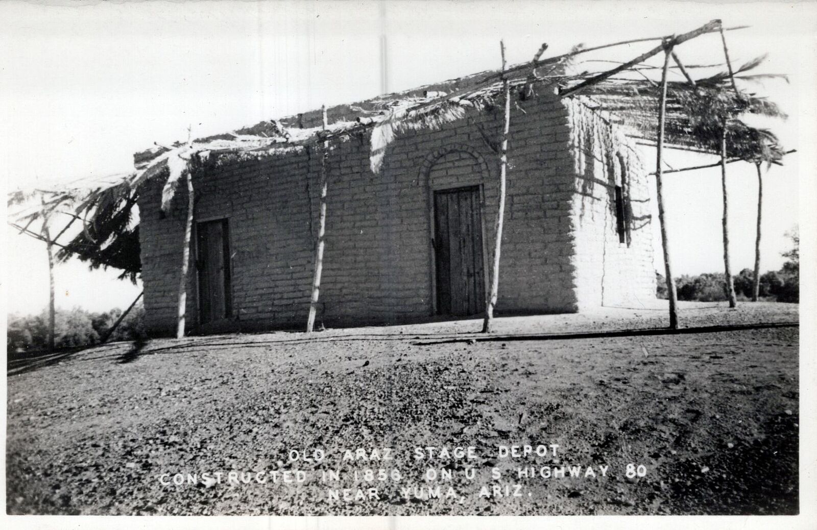 YUMA AZ - Old Arizona Stage Depot Constructed 1856 Real Photo Postcard rppc