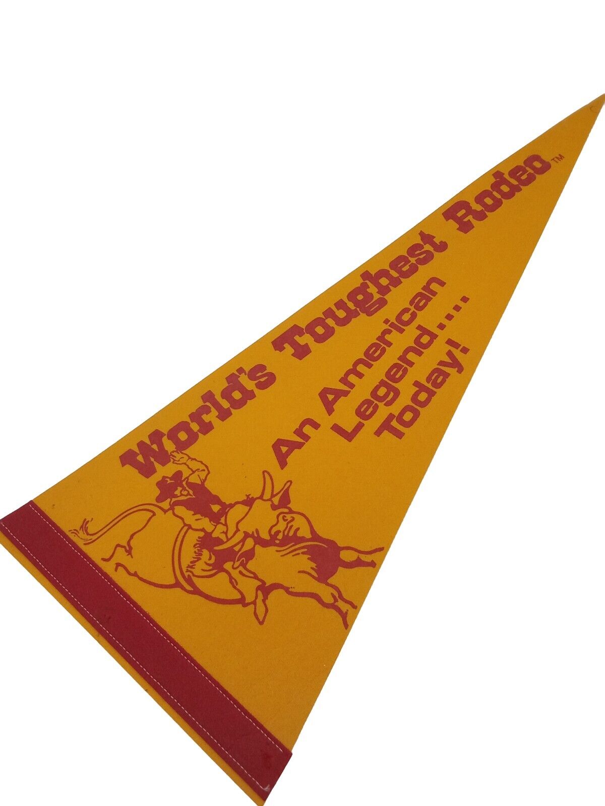Vintage World's Toughest Rodeo An American Legend...Today Souvenir Pennant Flag 