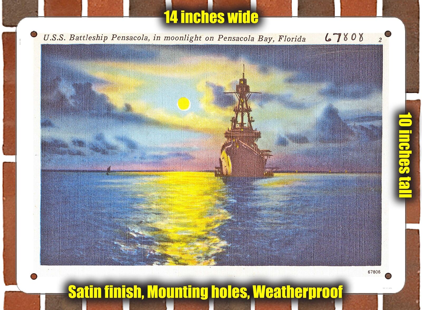 METAL SIGN - Florida Postcard - U.S.S. Battleship Pensacola, In Moonlight On Pe