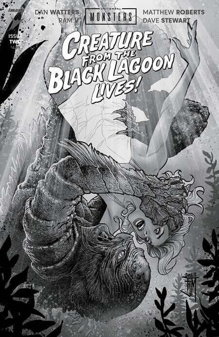 UNIVERSAL MONSTERS CREATURE FROM THE BLACK LAGOON LIVES #2 1:25 -PRESALE 5/29/24