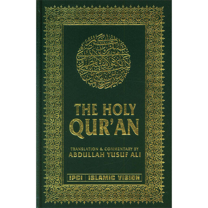 The Holy Quran: Translation and Commentary by Abdullah Yusef Ali
