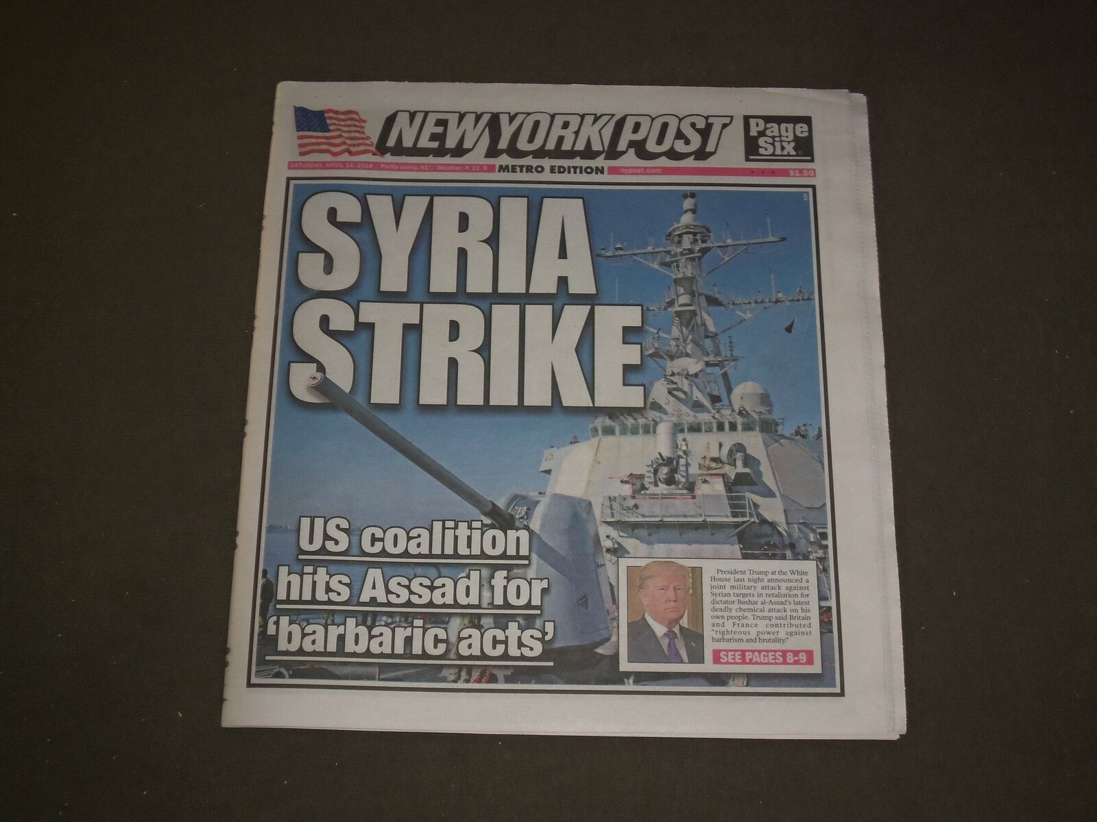 2018 APRIL 14 NEW YORK POST NEWSPAPER - METRO EDITION - SYRIA STRIKE