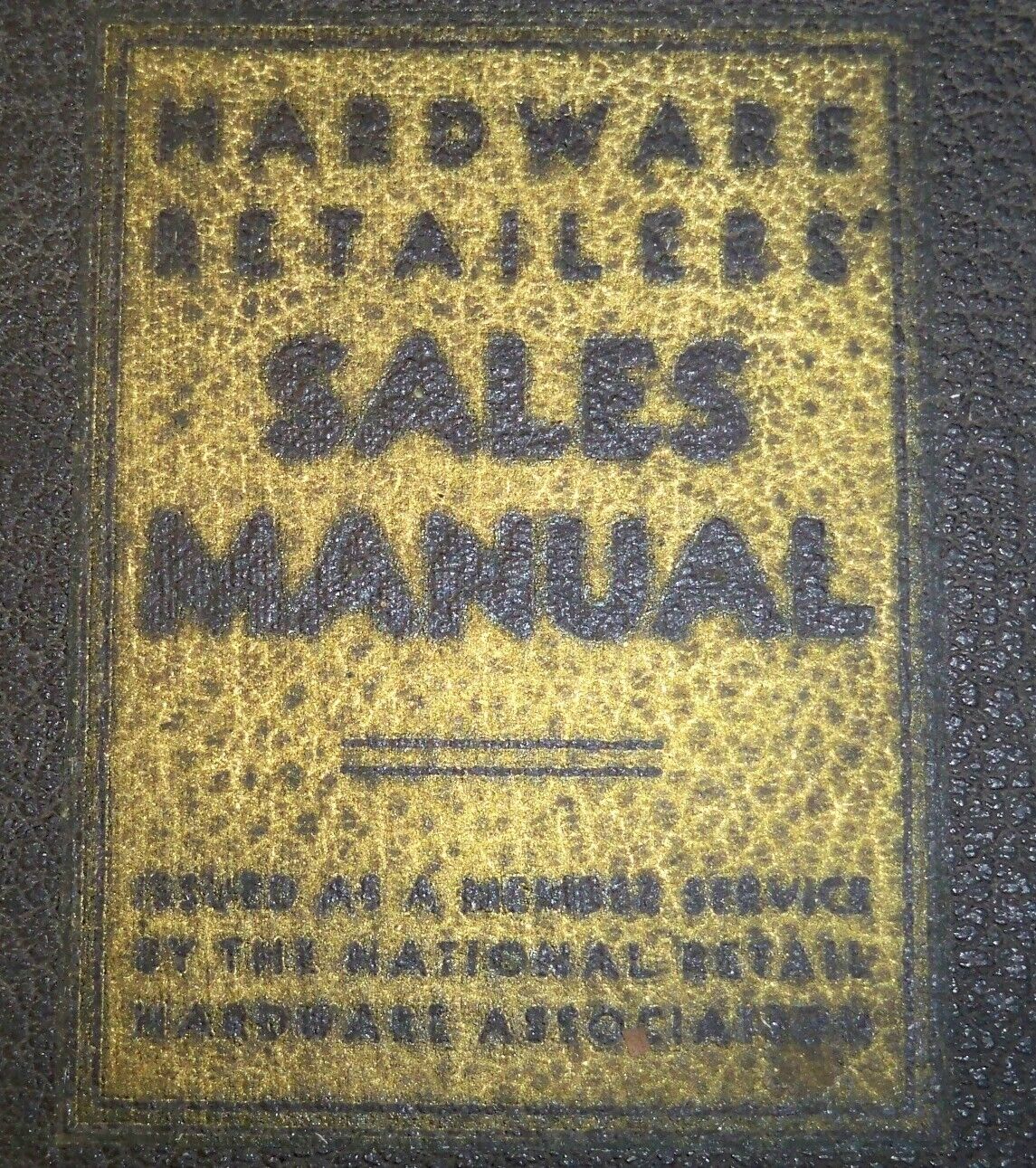 Antique 1930s ORIGINAL Hardware Retailers Sales Manual Catalog/How To Sell Guide