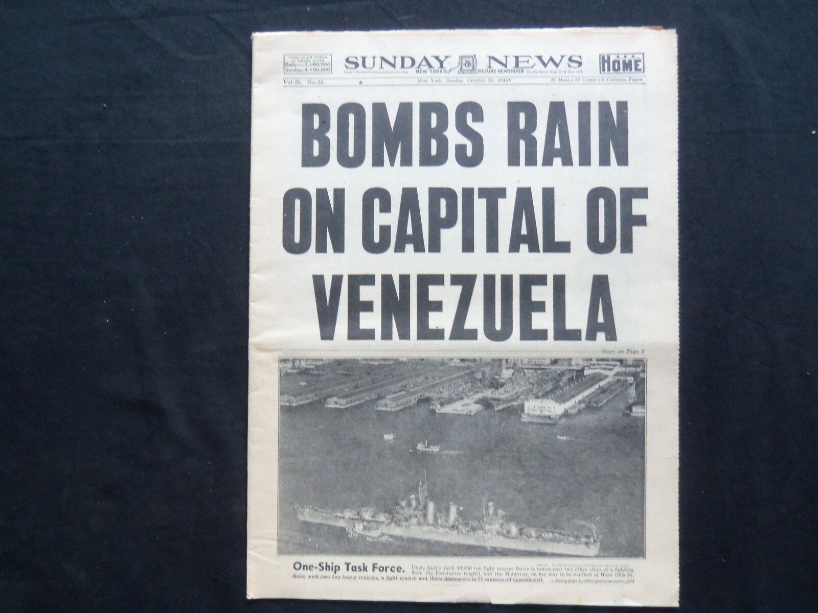 1945 OCT 21 NY SUNDAY NEWS NEWSPAPER-BOMBS RAIN ON CAPITAL OF VENEZUELA- NP 2471