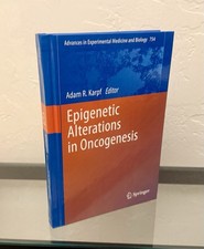 Epigenetic Alterations in Oncogenesis by Adam R. Karpf 2013 HC / Springer picture