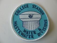 College Station  Texas TX  Water Wastewater Divisions Patch Iron On 3” Rare Logo picture