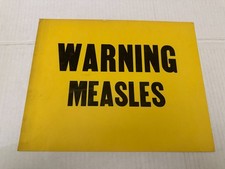 Old Vintage Warning Measles Cardboard Sign picture