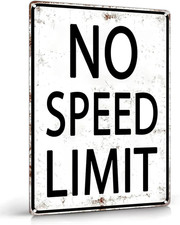 Vintage Street Metal Sign No Speed Limit Aluminum Sign Funny Garage Man Cave Art picture