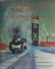 From the MIDWEST TO FLORIDA by Rail, Vol. 1 - (NEW HARDBOUND BOOK) picture