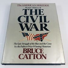 American Heritage Picture History of the Civil War by Bruce Catton 1982 Hardback picture