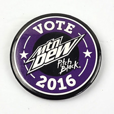 Mtn Dew Pitch Black RARE 2016 Vote Button Mountain Soda Pop Pinback 2 1/4