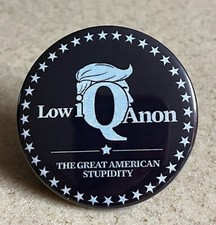 Anti-Trump Magnet, 2 1/4 inch. "Low IQ Anon" picture