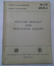 MILITARY BIOLOGY AND BIOLOGICAL AGENTS 1964 Technical Manual TM 3-216 AFM 355-6 picture