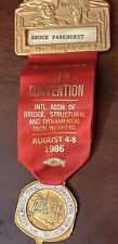 International Assn Bridge Structural Iron Workers Badge Ribbon 1986 Convention picture
