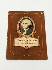 Thomas Jefferson Lover Of Liberty Presented By John Hancock Mutual Life... picture
