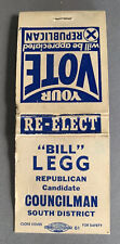 Vintage Re-Elect Bill Legg Republican Councilman South District Matchbook Cover picture