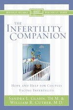 The Infertility Companion: Hope and Help for Couples Facing Infertility (Christi picture