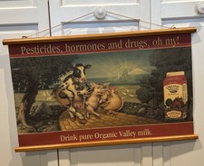 Organic Valley Milk Advertising Sign Banner Retail Display Pesticide Drugs Oh My picture