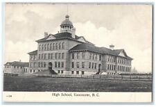 c1910's High School Building Campus Vancouver British Columbia Canada Postcard picture