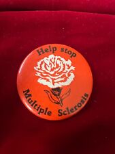 Help Stop Multiple Sclerosis Carnation Flower Pinback Button Vtg 2.25