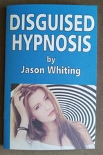 Disguised Hypnosis (How to hypnotize difficult subjects) picture