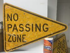 No Passing Zone Authentic Street Traffic Road Sign (41
