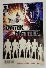 Dark Horse Comics 2012 *DARK MATTER* #1 Of 4 🔥VF+-NM🔥Mallozzi + Brown Sci-Fi picture