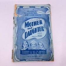 1942 Reliable Guide to SEXUAL HAPPINESS & Good Health for Mother & Daughter L1-5 picture